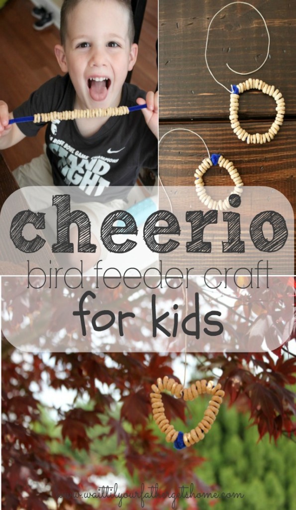 Cheerio Bird Feeder Craft for Kids from Wait Til Your Father Gets Home #kidscrafts #kids #birdfeeder