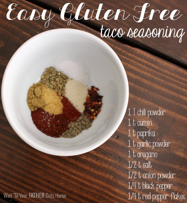Easy Gluten Free Taco Seasoning & Weeknight Meal Ideas - Wait Til