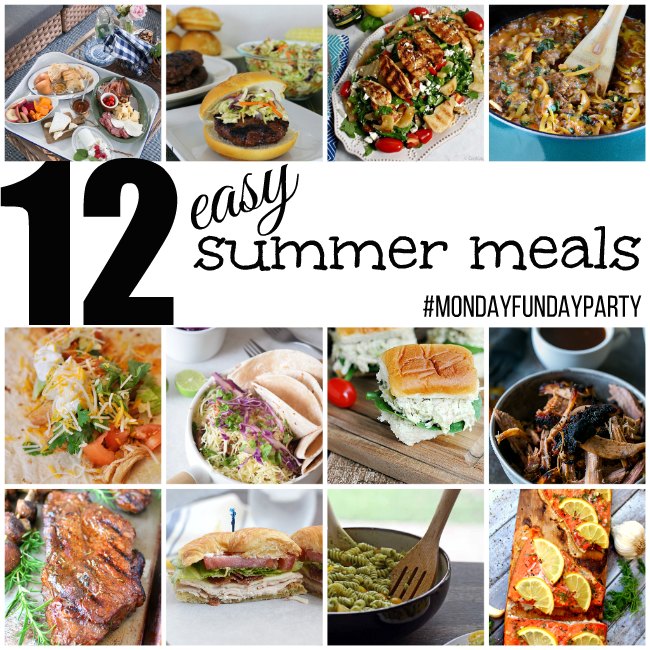 Easy Summer Meals, #MondayFundayParty