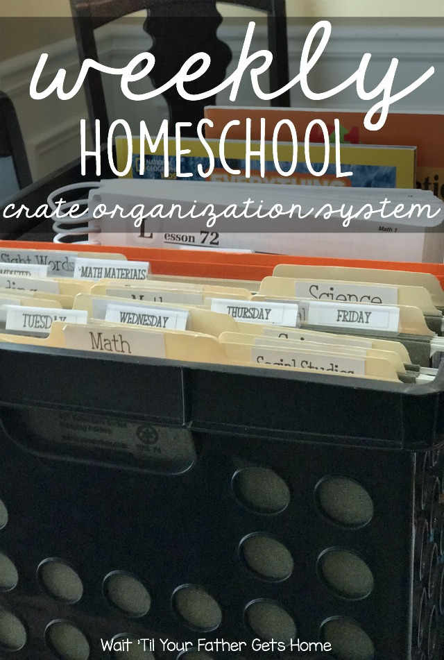 Weekly Homeschool Crate Organization System via Wait 'Til Your Father Gets Home #homeschool #homeschoolorganization #crateorganization 