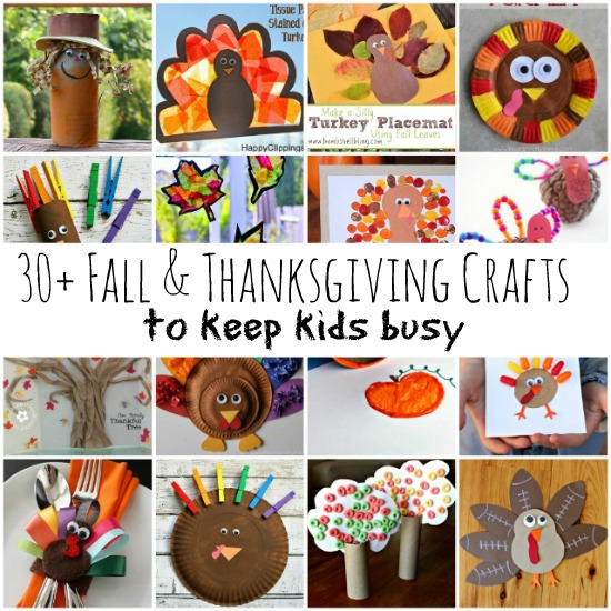 30 + Fall & Thanksgiving Crafts to Keep Kids Busy - Wait Til Your ...